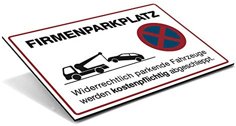 Schild Firmenparkplatz mit Abschlepp-Piktogramm – Parkverbotsschild für widerrechtliches Parken – wetterfestes Alu-Verbund Warnschild (300 x 200 x 4 mm | Weiß)