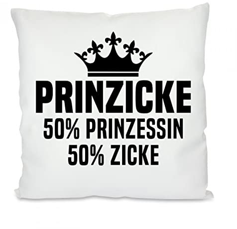 Herzbotschaft Kissen: Prinzicke - 50% Prinzesssin + 50% Zicke …