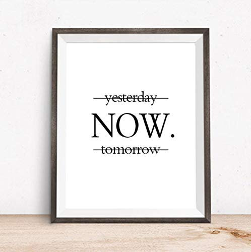 CAYBES Leinwandbilder-Kunstwerke, Yesterday Now Tomorrow Motivationsposter Wandkunstdruck an der Wand Minimalistische Schwarz-Weiß-Drucke Wanddekoration Kunstdruck 30 x 50 cm ohne Rahmen
