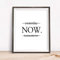 CAYBES Leinwandbilder-Kunstwerke, Yesterday Now Tomorrow Motivationsposter Wandkunstdruck an der Wand Minimalistische Schwarz-Weiß-Drucke Wanddekoration Kunstdruck 30 x 50 cm ohne Rahmen