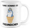 Tasse mit Spruch lustig Pinguin Geschenk Ganz dünnes Eis Freundchen Kaffeetasse Witz Anti Stress Büro Kollege Kollegin, Geschenkidee Chef Ironie Sarkasmus schwarzer Humor Kaffee-Becher