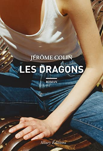Les Dragons (French Edition)