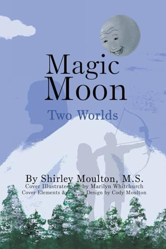 Magic Moon: Two Worlds (Vol. 3)