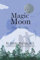 Magic Moon: Two Worlds (Vol. 3)