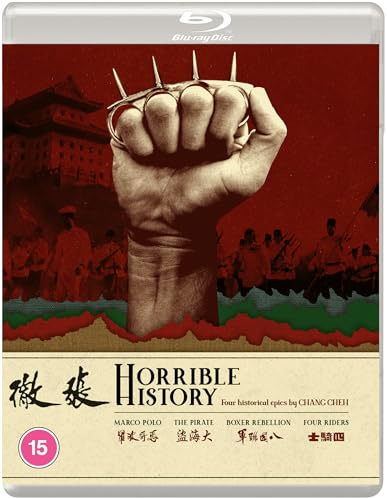 HORRIBLE HISTORY: Four Historical Epics by CHANG CHEH (Eureka Classics)