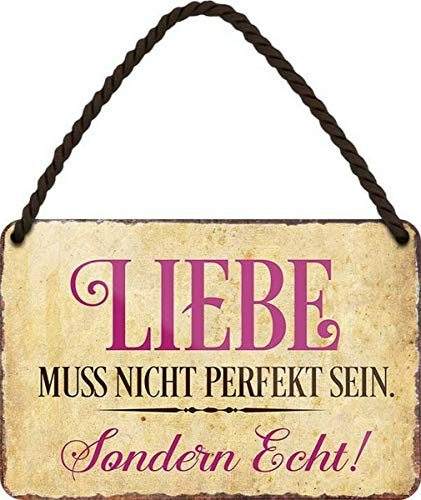 WOGEKA ART Retro Blechschild - Liebe muss nicht perfekt sein, sondern echt - witziger Spruch als Geschenk-Idee Geburtstag Weihnachten Deko 18x12 cm Vintage-Design Hänge-Schild Metall HS230