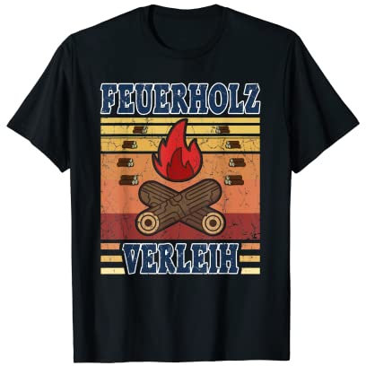 Herren Feuerholz Verleih Forst Landwirt Geschenke Vintage Brennholz T-Shirt