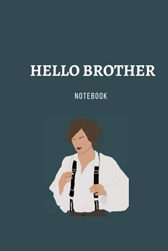 Hello Brother Notebook | TVD Damon's line | 6x9 120p