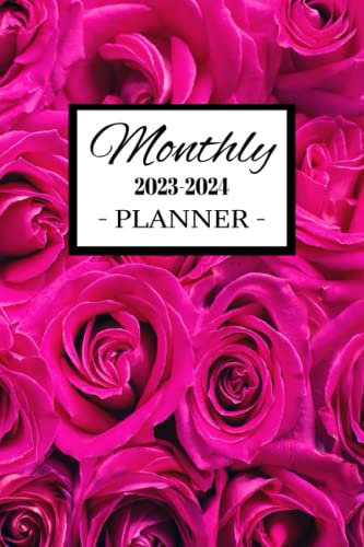 Pink Rose monthly 2023-2024 Planner: Planner for women and girls 2023 2024, Monthly Calender, weekly planner