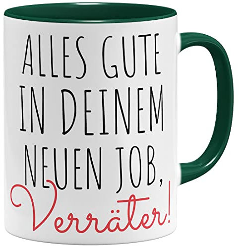 OM3® lustige Tasse mit Spruch - Verräter - Abschiedsgeschenk Jobwechsel Abschied | Keramik Becher | 11oz 325ml | Beidseitig Bedruckt | Grün