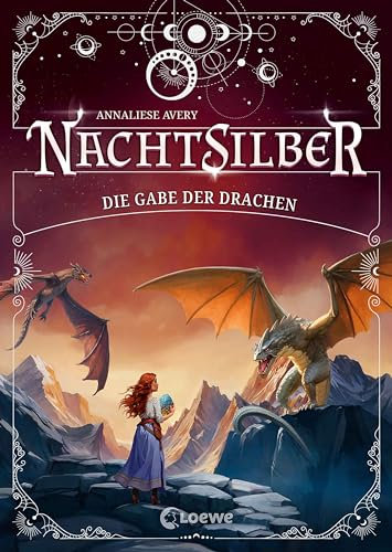 Nachtsilber (Band 2) - Die Gabe der Drachen: Begib dich auf eine gefährliche Reise in den Norden! - Außergewöhnliches Fantasy-Abenteuer in einer Welt voller Magie und Drachen ab 10 Jahren