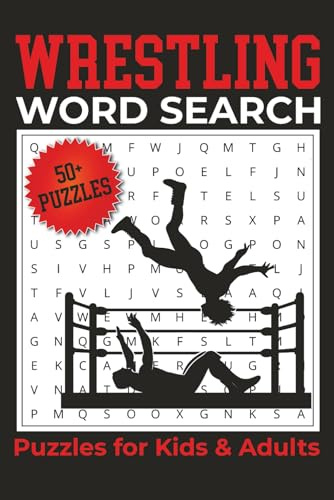 Wrestling Word Search Puzzle Book: Word Searches About Wrestling for Kids and Adults | 6x9 Inches, 110 Pages | 50+ Puzzles