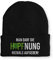 tshirtladen Hopfnung Statement Beanie Mütze mit Spruch, Farbe: Black