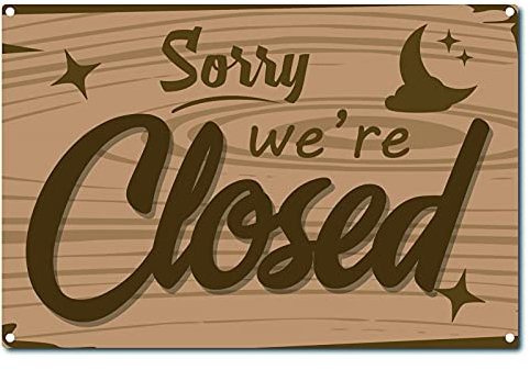 fifbird Blechschilder mit Aufschrift Sorry We are Closed, Vintage-Stil, Metall, Wanddekoration, Kunst-Wandbild, hängendes Eisengemälde für Zuhause, Garten, Bar, Pub, Küche, Wohnzimmer, Büro, Garage,