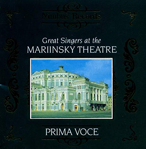 Great Singers at the Mariinsky Theatre / Various