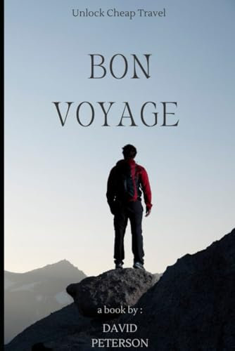 Bon Voyage: Unlock Cheap Travel