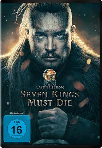 The Last Kingdom: Seven Kings Must Die