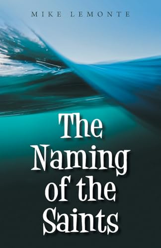 The Naming of the Saints