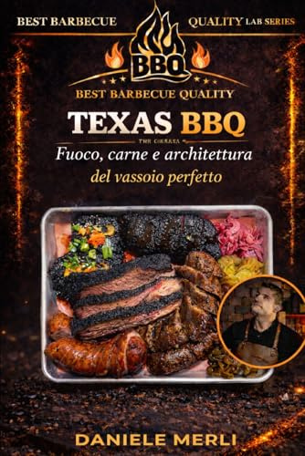 TEXAS BBQ: Fuoco, carne e architettura del vassoio perfetto