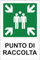 M-ITALY CARTELLO SEGNALETICO - Punto di Raccolta - Adesivo Extra Resistente, Pannello in Forex, Pannello In Alluminio (30x42 cm, Alluminio)