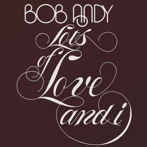 Lots Of Love And I (Expanded Edition)