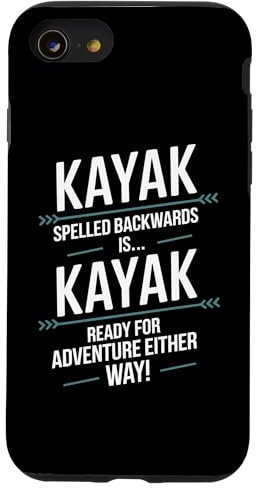 iPhone SE (2020) / 7 / 8 Ready for Adventure, Kayak Paddle Kayaking Kayaker Case