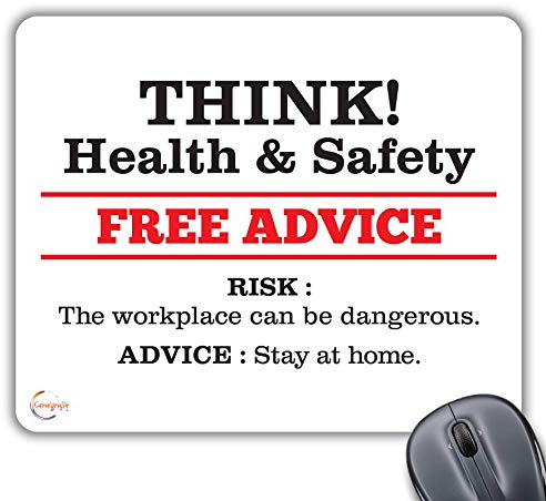 Coralgraph Inc CP010 Think Health & Safety Free Advice - Funny Advice Novelty Gift Printed PC Laptop Computer Mouse Mat Pad