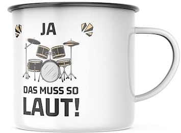 TASSen NeRD Emailletasse Ja! Das muss so laut - Schlagzeug Motiv, 300 Milliliter Kapazität, Spülmaschinenfest, lustiges Geschenk für Familie, Partner und Freunde - Für jeden Anlass (Emailletasse)