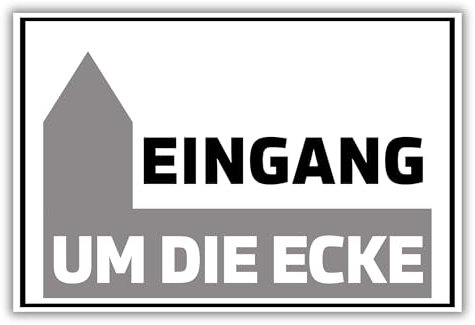 Hinweisschilder Weiß 30x20 (Eingang um die Ecke)