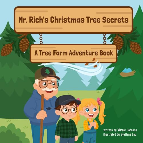 Mr. Rich's Christmas Tree Secrets (Tree Farm Adventure Books)