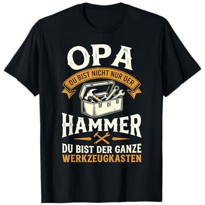 Opa Du Bist Nicht Nur Der Hammer Lustig Opa Vatertag T-Shirt
