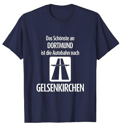 Das Schönste an Dortmund ist die Autobahn nach Gelsenkirchen