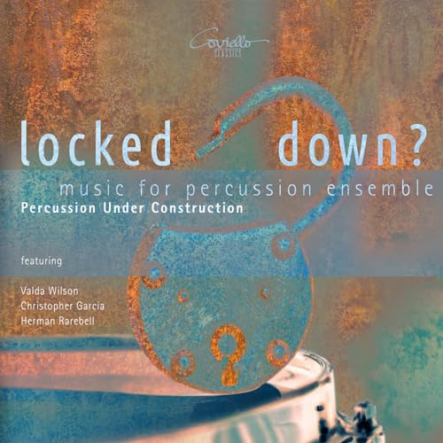 Locked Down? - Music for Percussion Ensemble