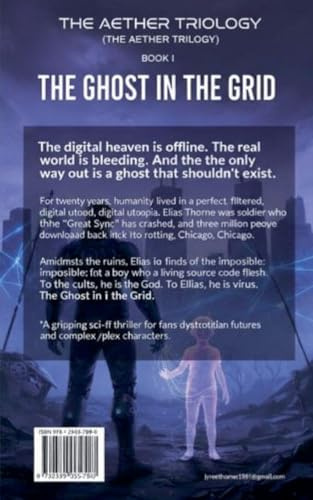 The Ghost in the Grid (The Aether Trilogy, Band 1)