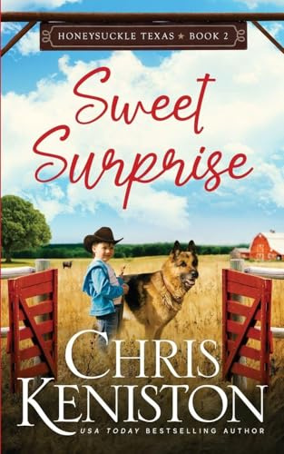 Sweet Surprise (Honeysuckle, Texas, Band 2)