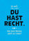 Gutsch Verlag Postkarte mit Spruch Ich weiß, du hast recht, aber meine Meinung gefällt mir besser – Witzige Postkarte für Freunde & Familie, Humorvolle Botschaft, Geschenkidee