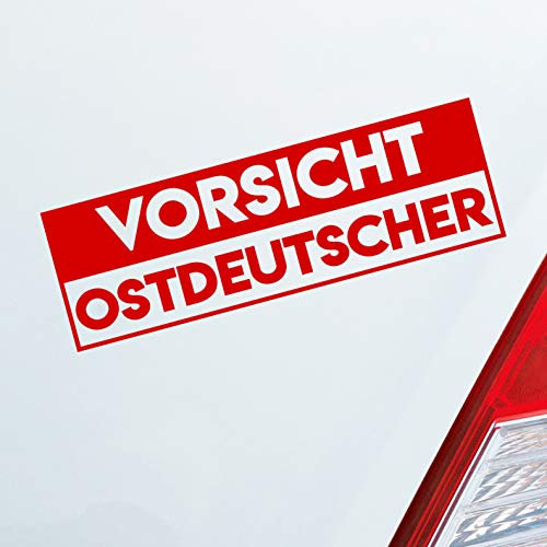 Hellweg Druckerei Vorsicht Ostdeutscher Ostdeutschland Ossi Auto Aufkleber Sticker Heckscheibenaufkleber