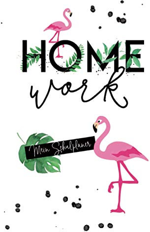 Tropic Schülerkalender & Hausaufgabenheft: Schulplaner | 2021 2022 | mit extra viel Platz | Flamingo | Softcover | 150 Seiten