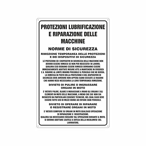 NEW CARTELLO SEGNALETICO - Norme di sicurezza manutenzione macchine - Adesivo Extra Resistente, Pannello in Forex, Pannello In Alluminio (PANNELLO IN FOREX 20X31 CM)