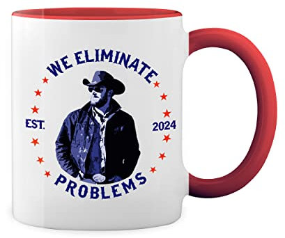 we eliminate problems Dutton Ranch Cowboy Weiße Tasse Mug mit roten Felgen und Griff