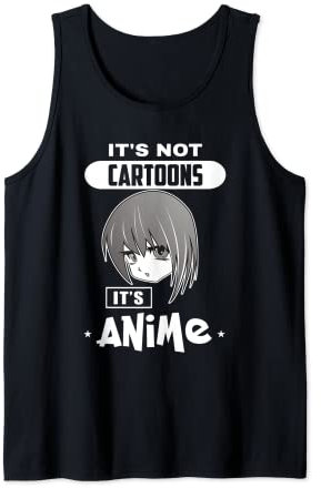 Its Not Cartoons Its Anime - Manga japonesa Kawaii - Plata Camiseta sin Mangas