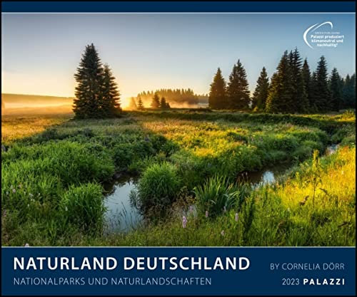 DUMONT Naturland Deutschland - Kalender 2023 - Nationalparks und Naturlandschaften - Palazzi-Verlag - Wandkalender mit aufregenden Landschaften - 60 cm x 50 cm