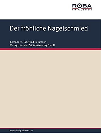 Der fröhliche Nagelschmied: Harzer Rheinländer