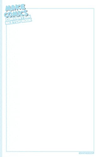 Make Comics: Comic Convention Sketchbook