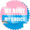 Lustige Aufkleber für Autos My Body My Choice Frauenrechte Lustiger Aufkleber 10 Stück Aufkleber Lustige Erwachsene Liebesaufkleber (Größe: 8 x 12 cm)