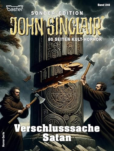John Sinclair Sonder-Edition 246: Verschlusssache Satan