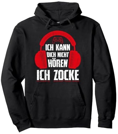 Gamer Geschenkidee - Ich Kann Dich Nicht Hören Ich Zocke Pullover Hoodie