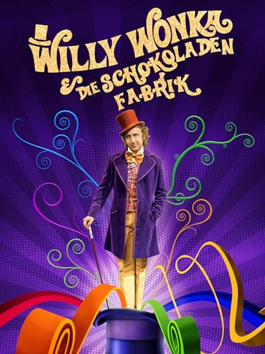 Willy Wonka und die Schokoladenfabrik