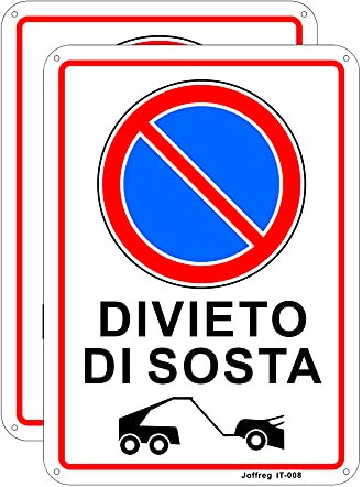Joffreg Cartello Divieto di Sosta in Alluminio,18 x 25 cm,Facile da installare,per Uso Interno o Esterno,Resistente UV,Resistente alle intemperie,2 pz