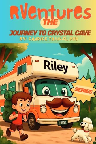 RVentures: The Journey to Crystal Cave